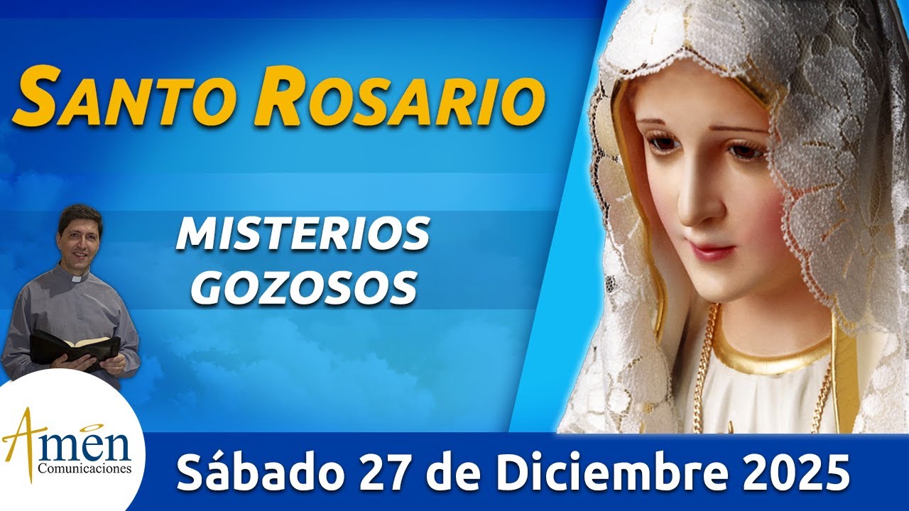 Santo Rosario de Hoy Sábado 27 Diciembre 2025 l Amen Comunicaciones l Católica l María