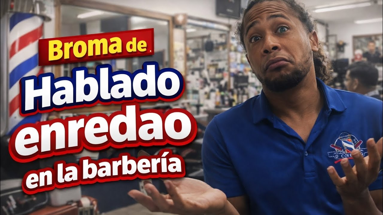 Broma de hablando enredao en la barbería 