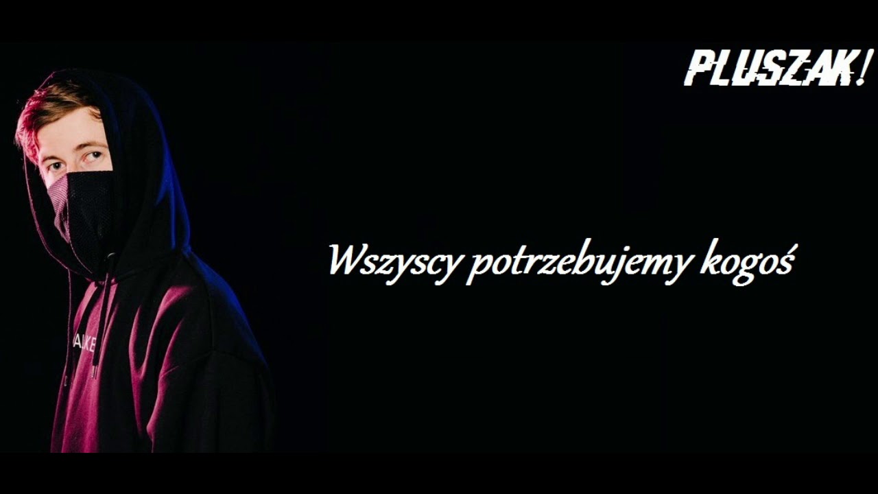 Alan Walker & Ava Max- Alone pt.2 [TŁUMACZENIE POLSKIE,PO POLSKU,POLSKI TEKST]
