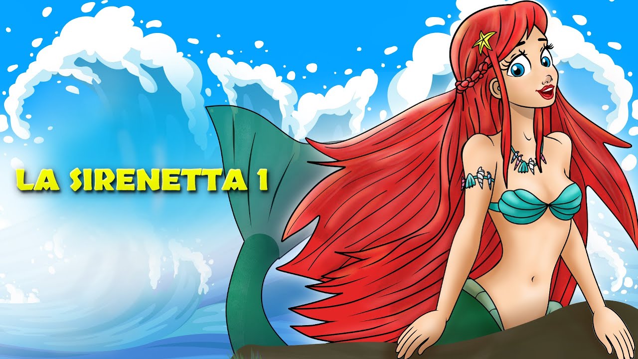 La Sirenetta Parte 1