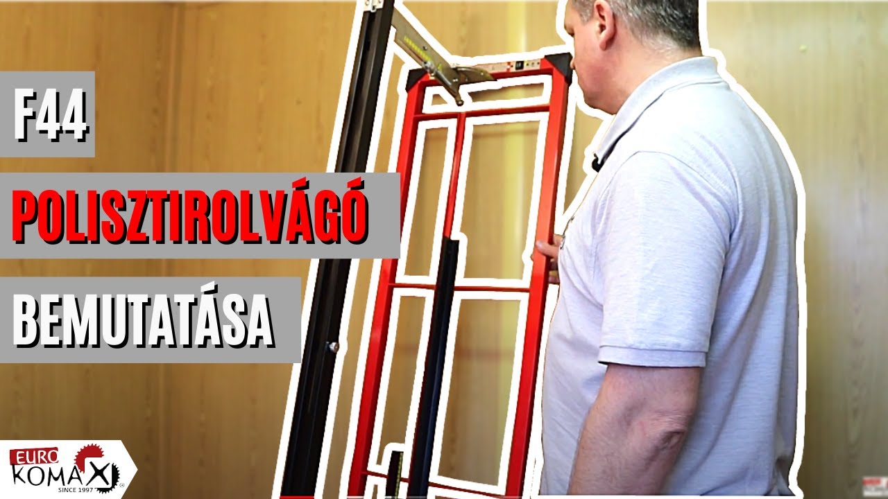 Polisztirolvágó EUROKOMAX bemutatása - EUROKOMAX KFT - www.eurokomax.hu