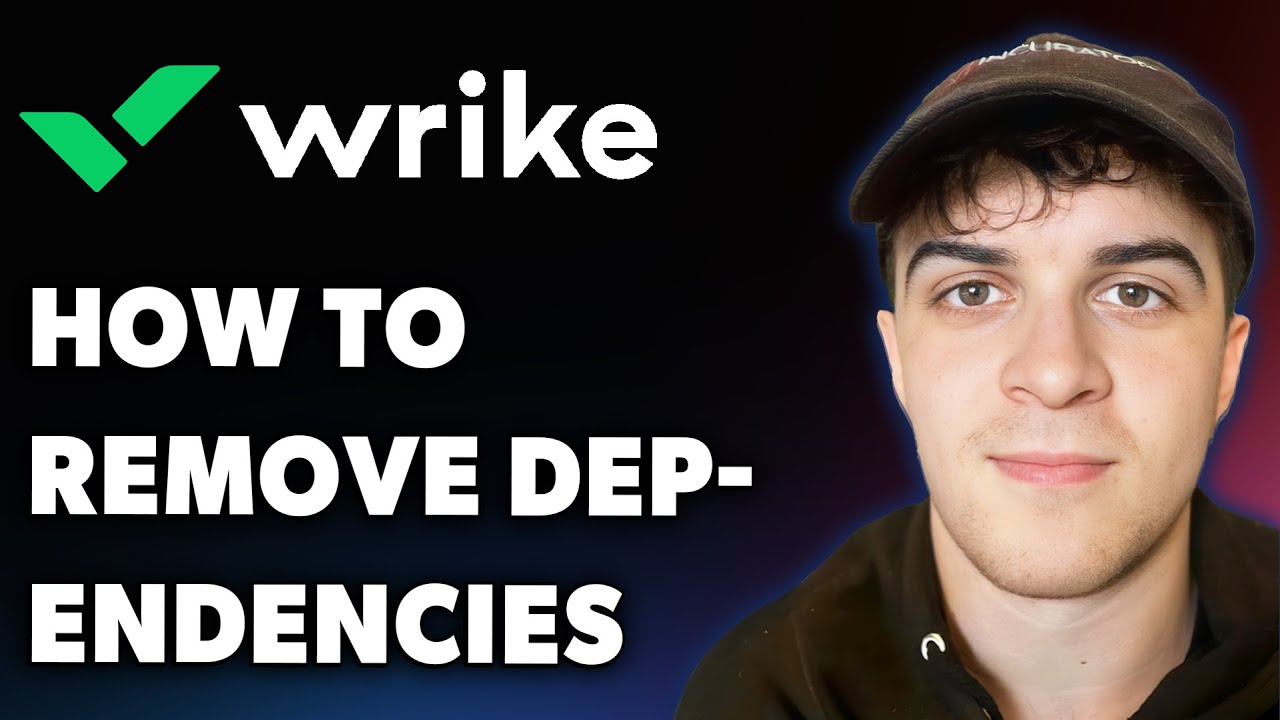 How to Remove Dependencies in Wrike (Full 2025 Guide)
