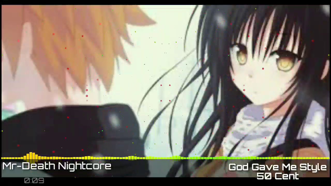 Nightcore - God Gave Me Style 「50 Cent」