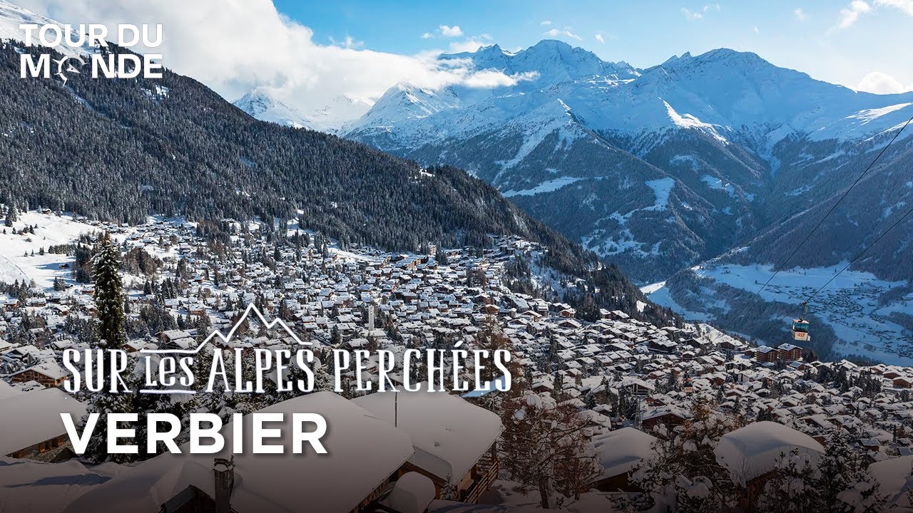Station Verbier : Aventure, Pistes et Vie Nocturne ⎮ Sur les Alpes perchées ⎮S1 ⎮Ep7 - BT