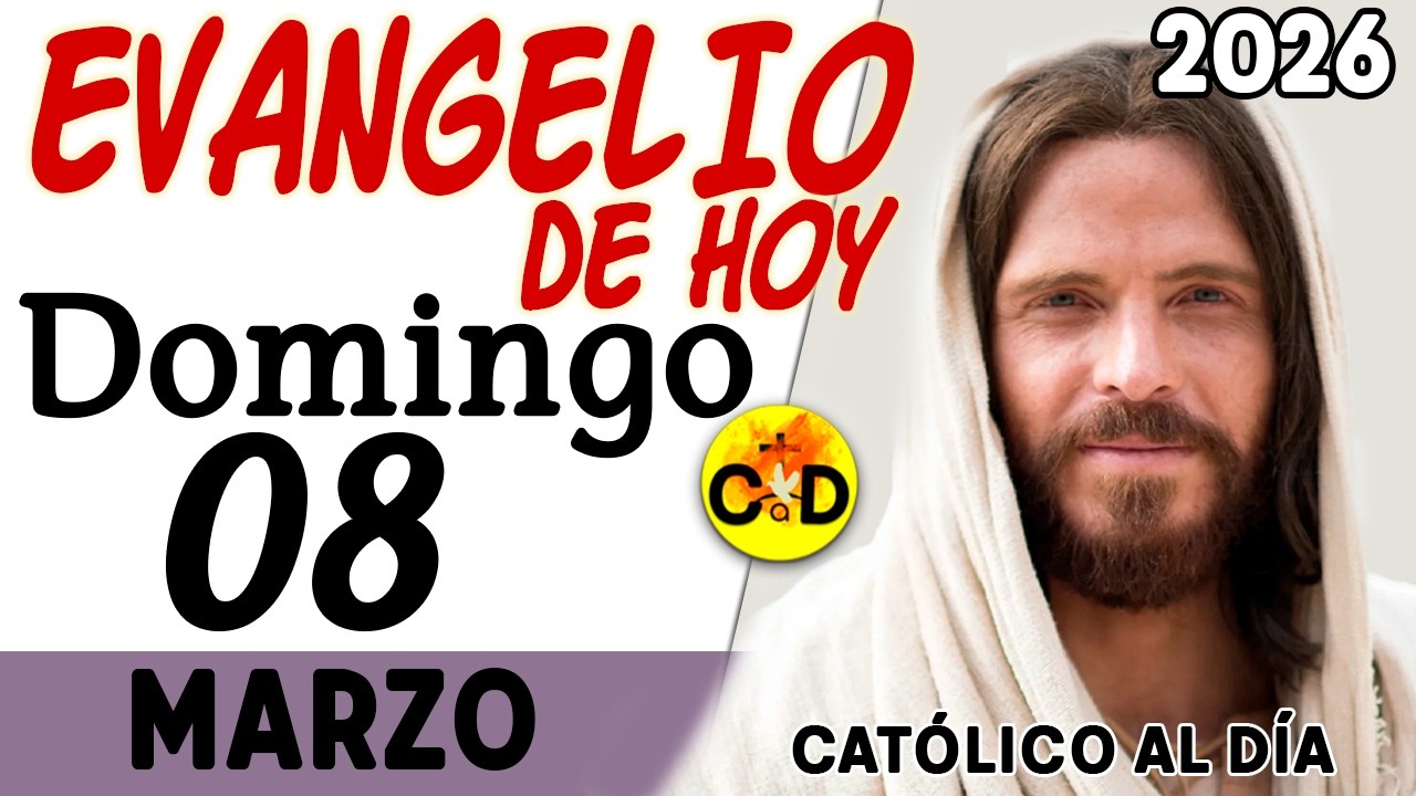 EVANGELIO de HOY domingo 08 de Marzo 2026 | Juan 4, 5-42 REFLEXIÓN Católica | Católico al Día