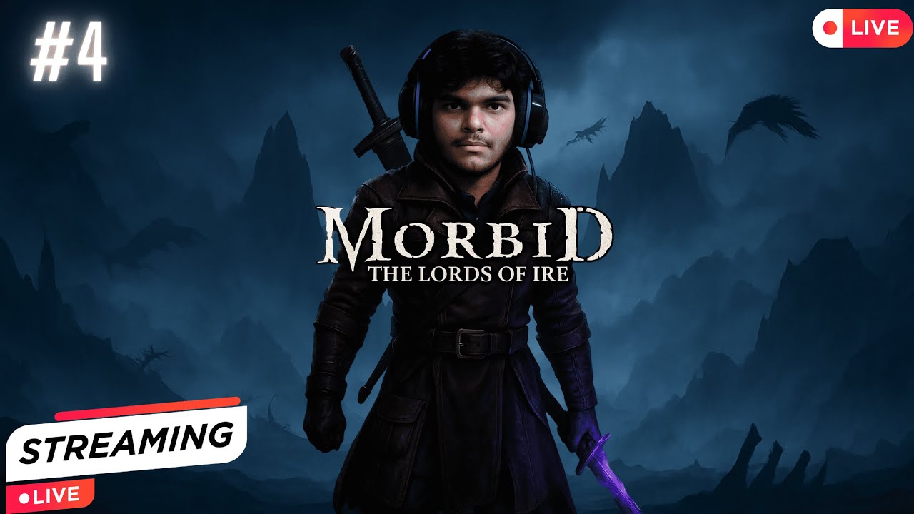 Morbid - The Lords of Ire #4 Game Live Stream 🔴