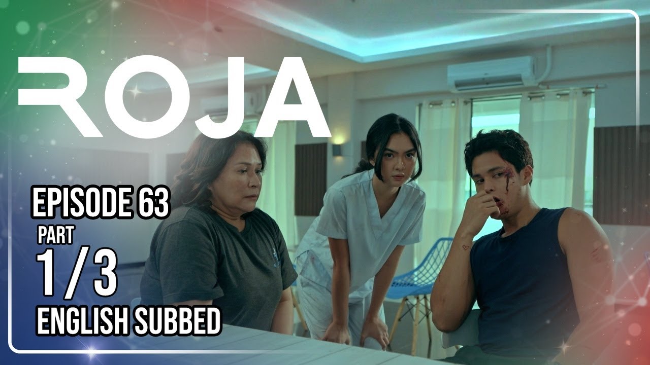 Roja | Episode 63 (1/3) | (w/ English Subtitles)