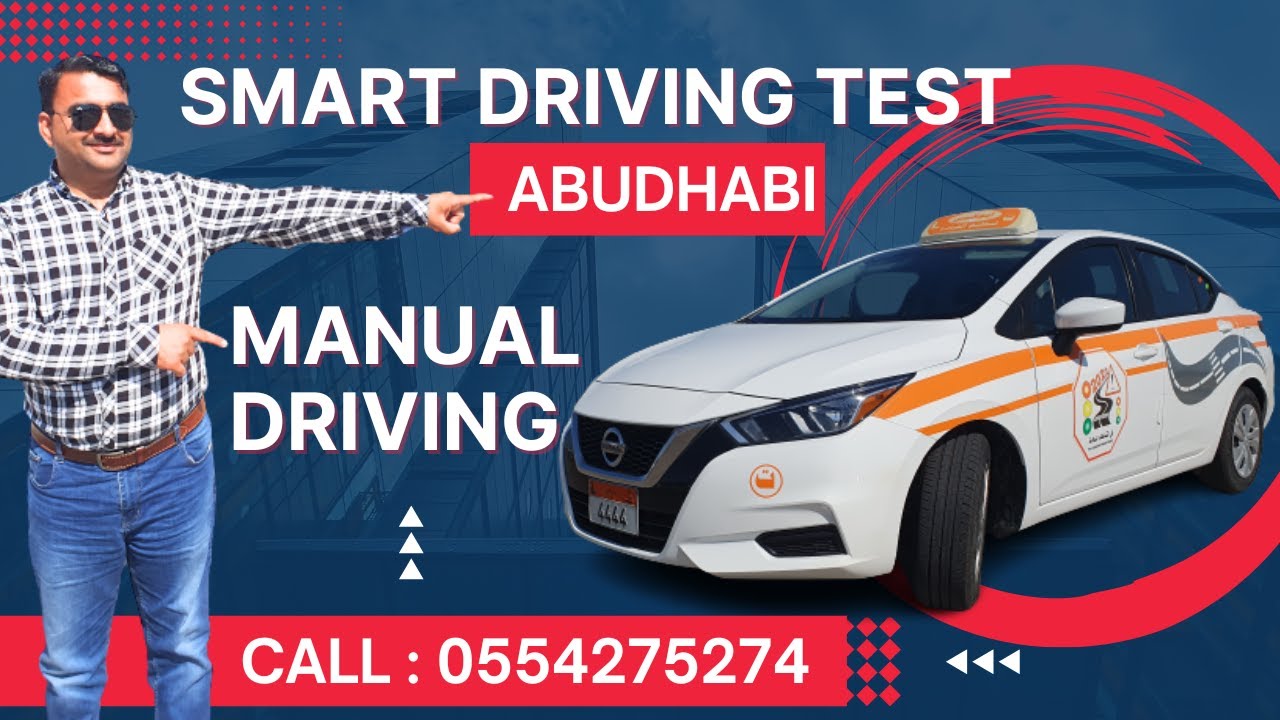 How to Pass Manual driving Test in Abudhabi