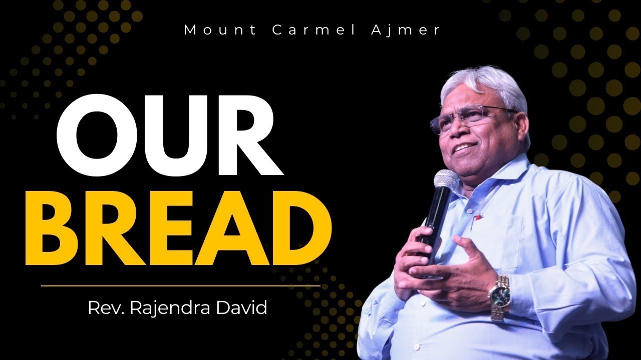 Our Bread 04/02/2026 (Rev.Rajendra David)