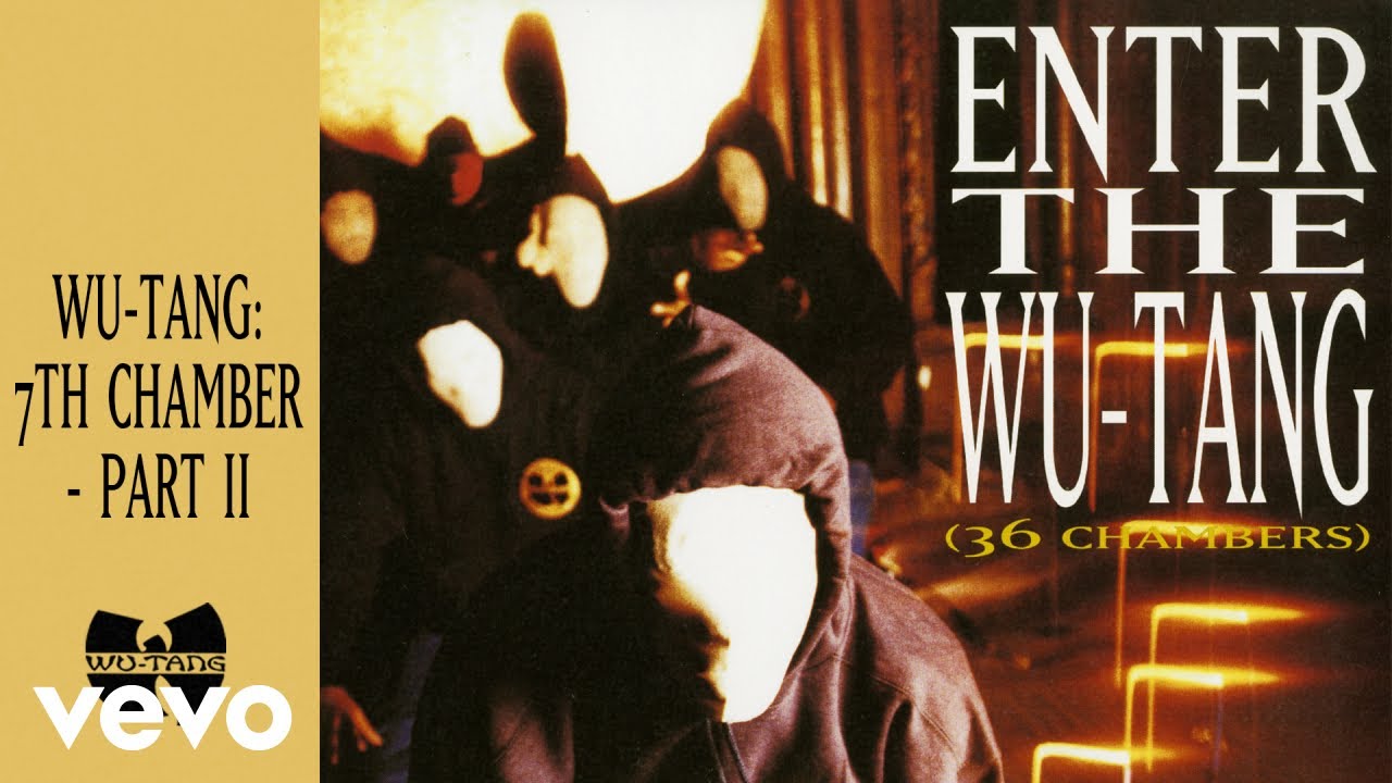 Wu-Tang: 7th Chamber - Part II (Official Audio)