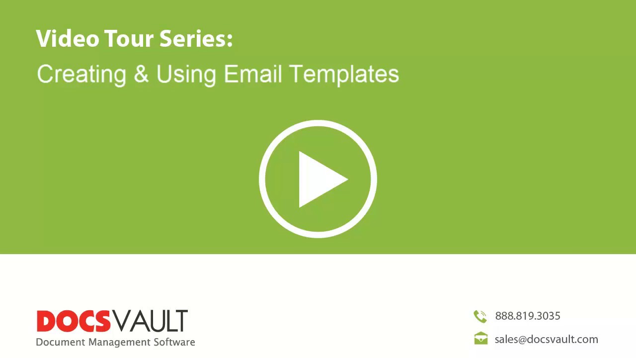 Easily Create Email Templates - Docsvault Document Management System