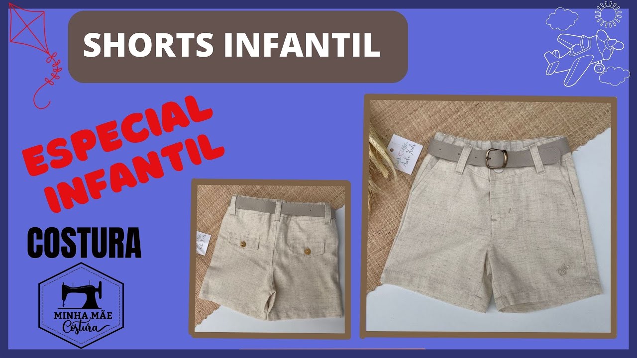 SHORTS INFANTIL - PASSO A PASSO DA COSTURA