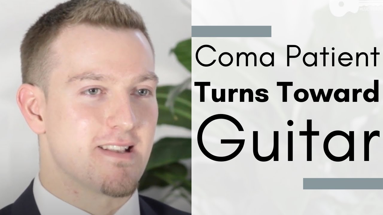 Coma Patient Turns Toward Guitar - Brian Harris, MA, NMT/F