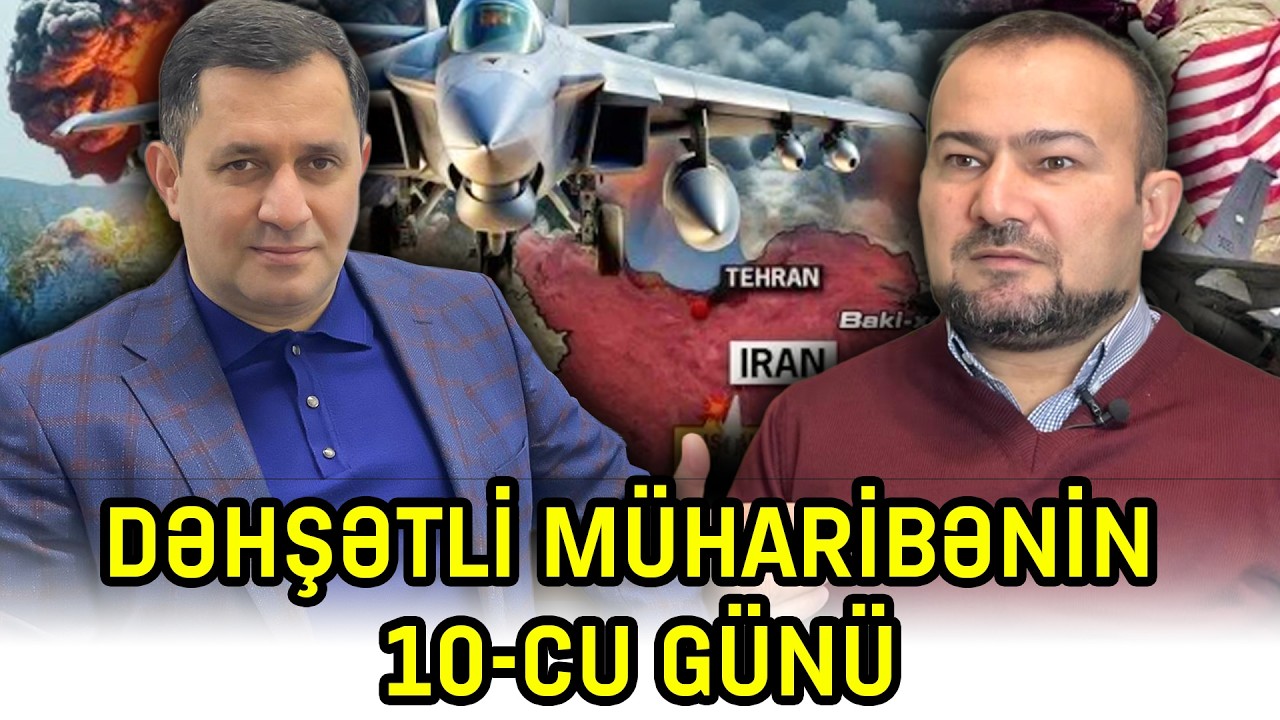 Dəhşətli müharibənin 10-cu günü - Seymur Həzi ilə gündəm