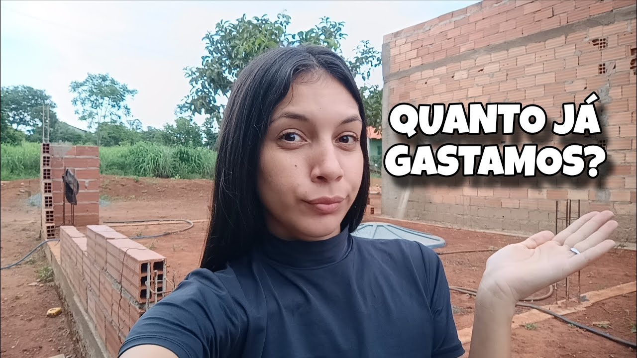 Quanto já gastamos na construção até agora | valores reais