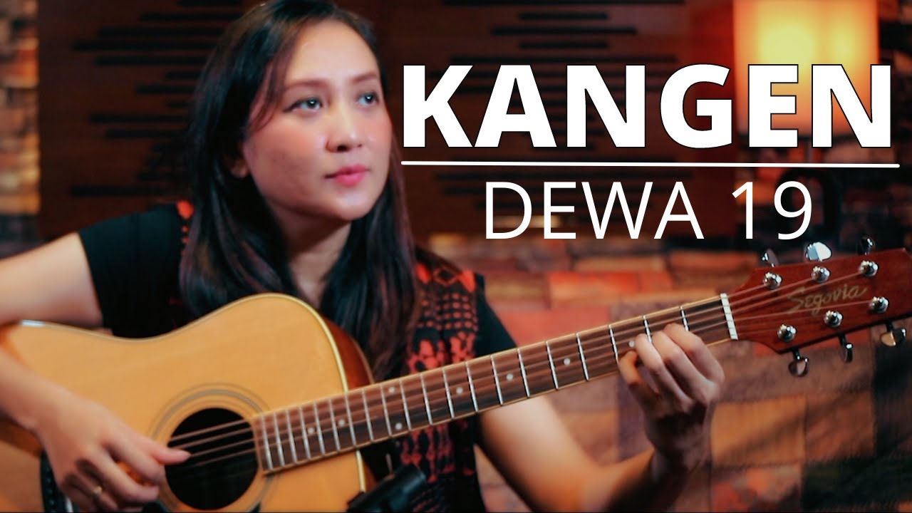 KANGEN (COVER) - DEWA 19 - SEE N SEE GUITAR