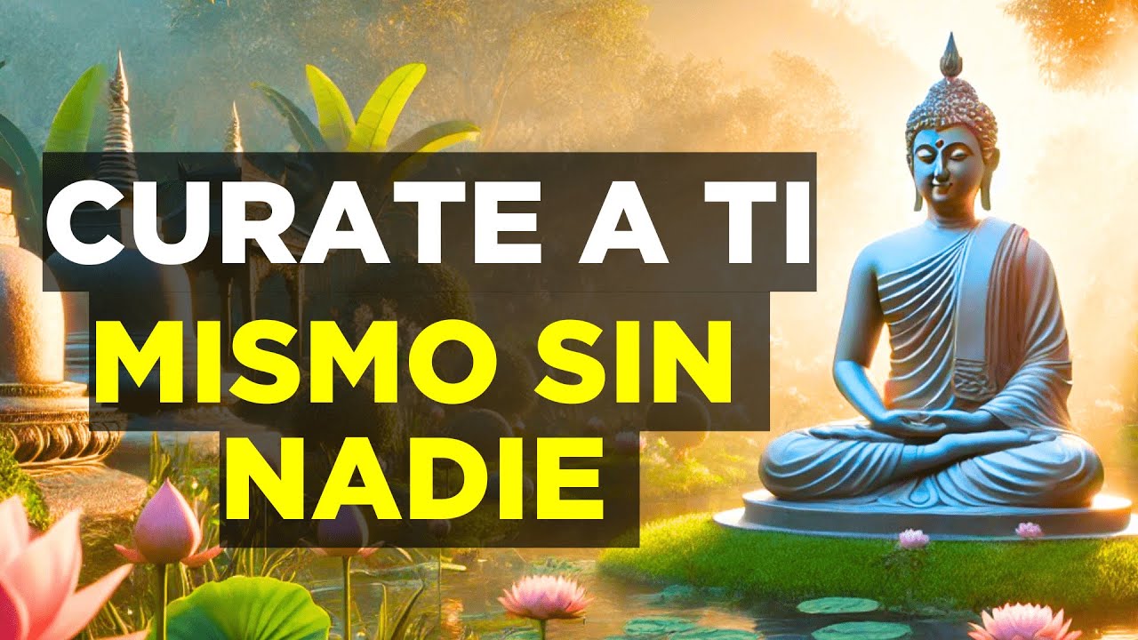 Cúrate sin nadie | Enseñanzas budistas y zen