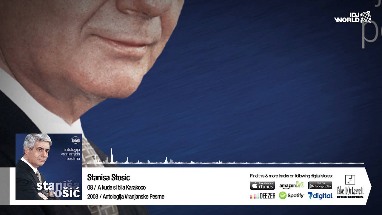 Stanisa Stosic - A Kude Si Bila Karakoco