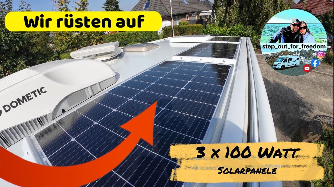 Wohnmobil Solaranlage 300 W Nachrüstung/Installation  | DIY | einfach erklärt #solar #diy #vanlife