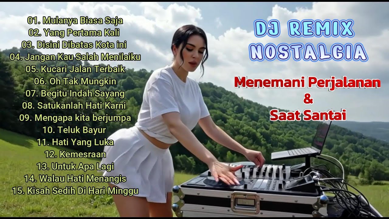 Lagu Nostalgia Ini Dibikin Goyang… DJ Remixnya Nagih 🔥