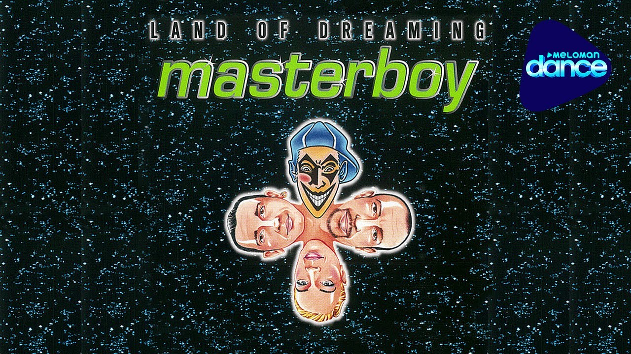 Masterboy - Land Of Dreaming (1995) [All Remixes]