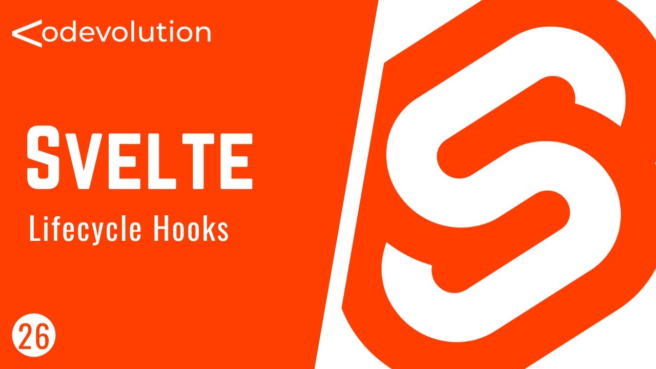 Svelte Tutorial - 26 - Lifecycle Hooks