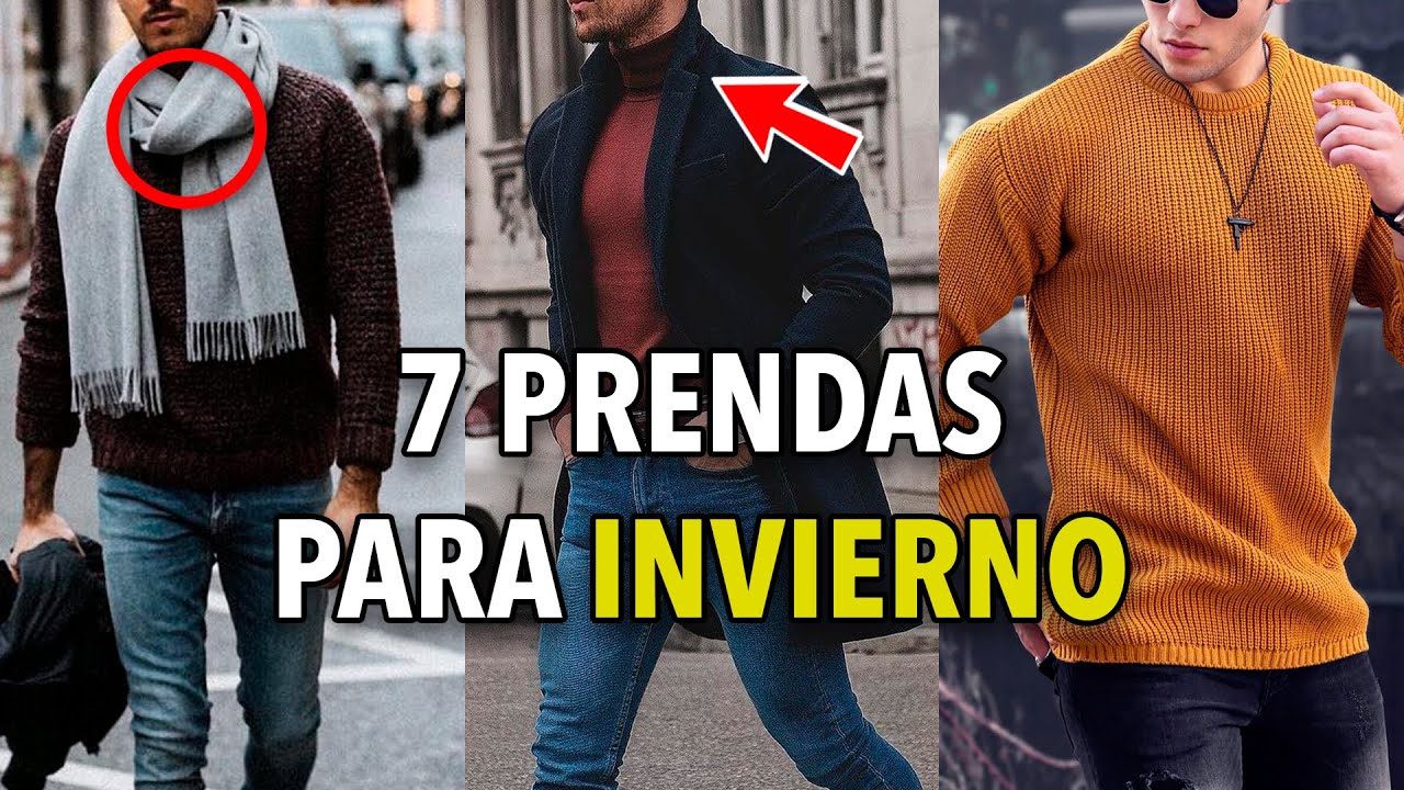 7 Prendas B&Aacute;SICAS para INVIERNO &ndash; &iexcl;Todo HOMBRE debe tenerlas!