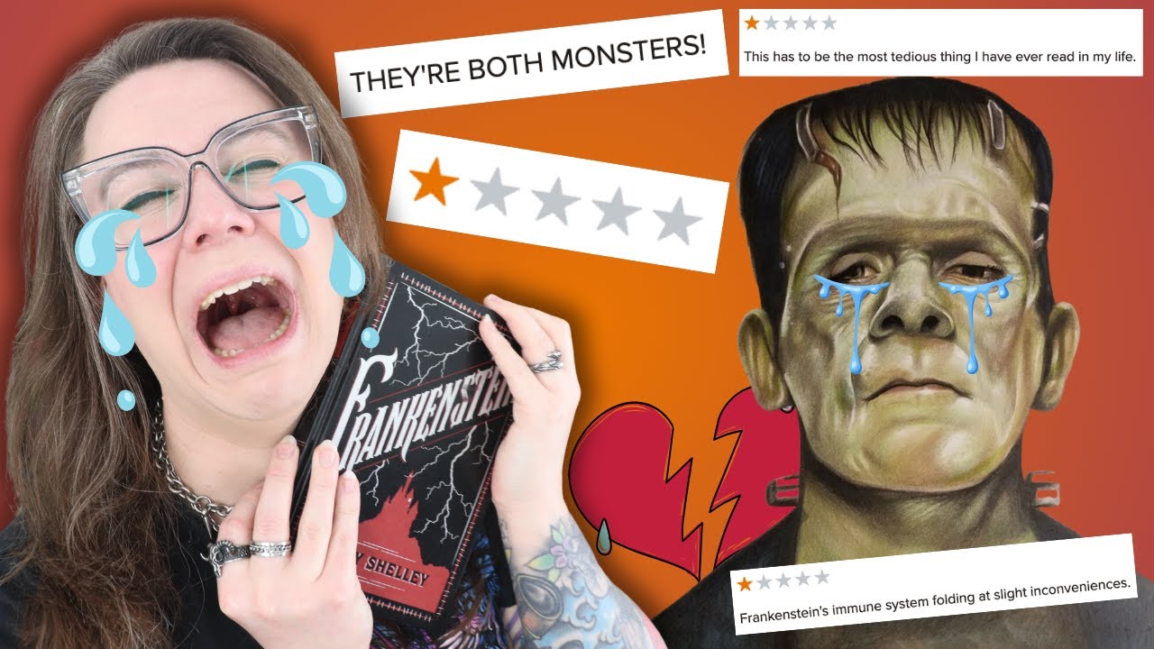 These 1⭐ reviews of Frankenstein had me SCREAMING