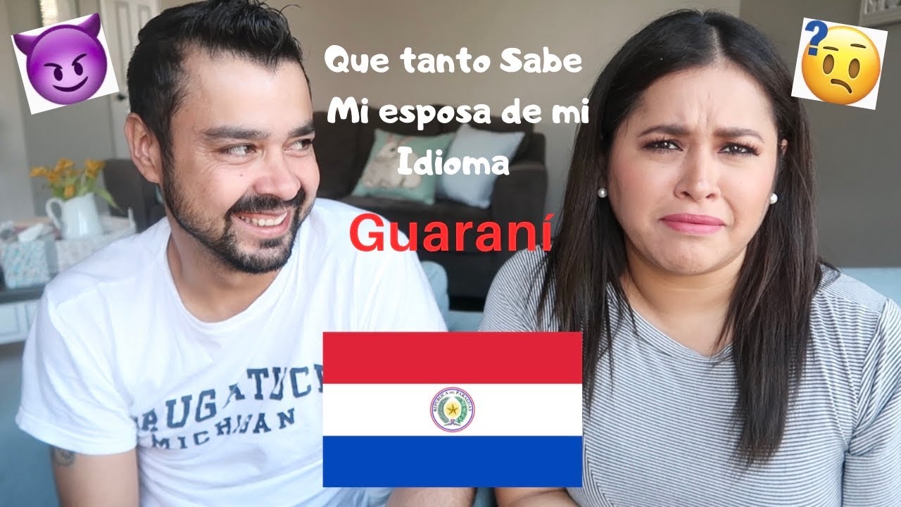 Que tanto sabe mi esposa de mi Idioma Guarani? 🇵🇾🤣
