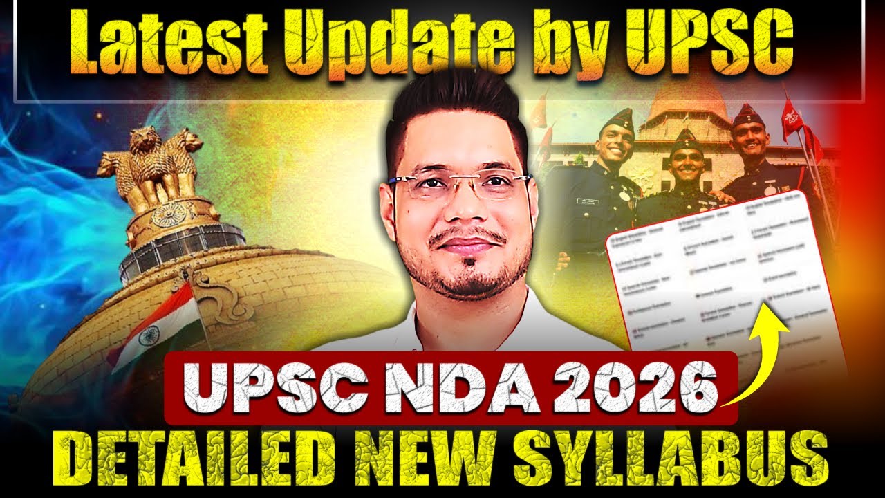 UPSC | NDA New Syllabus 2026 | UPSC Latest Update | NDA 1 2026 Preparation