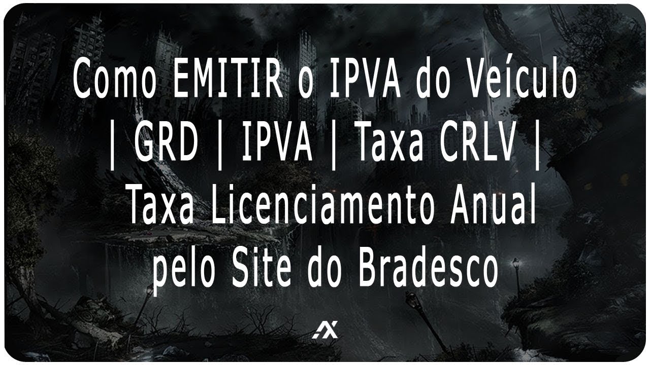 TUTORIAL | Como EMITIR o IPVA do seu Ve&iacute;culo [GRD / IPVA / Taxa de Licenciamento Anual / Taxa CRLV]