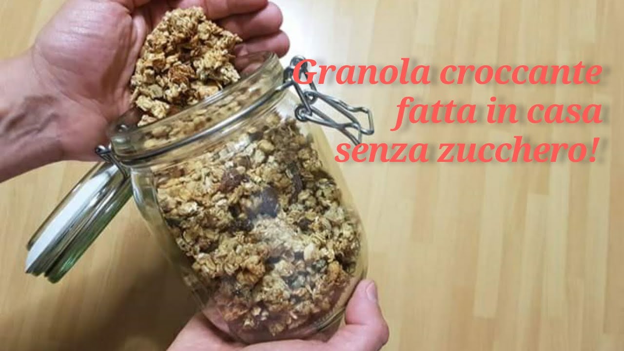 Granola croccante fatta in casa senza zucchero
