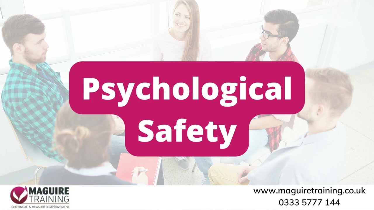 Psychological Safety