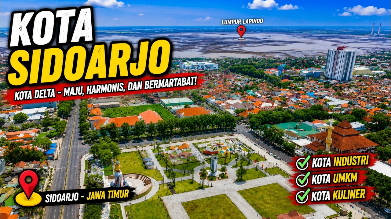 Sidoarjo Sekarang Makin Bagus! Tour Kota Sidoarjo Full Perjalanan