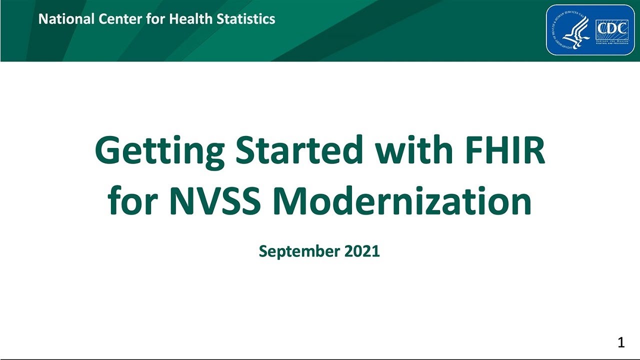 Getting Started with FHIR for NVSS Modernization