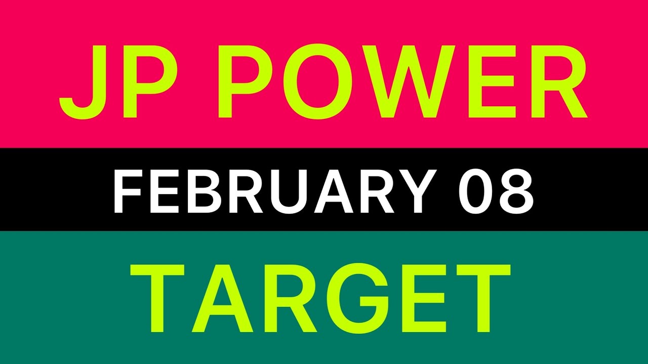 JP POWER SHARE FEBRUARY 08 TARGET💹JP POWER NEWS UPPER CIRCUIT STOCK💹UPPER CIRCUIT 07/02/2024