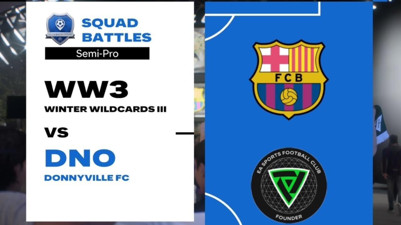 FC 26: Donnyville FC VS Winter Wildcards III | Ultimate Team