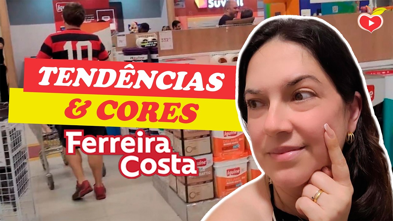 Escolhendo tintas da casa nova🏠 + tendências de decoração na Ferreira Costa | Apaixonada Maternidade