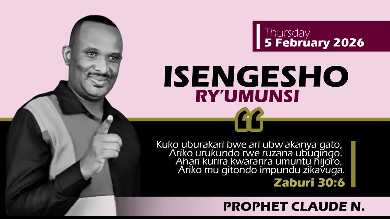 05.02.2026 | ISENGESHO RY'UMUNSI | PROPHET CLAUDE NDAHIMANA #Amasengesho #Kristo #rwandagospel