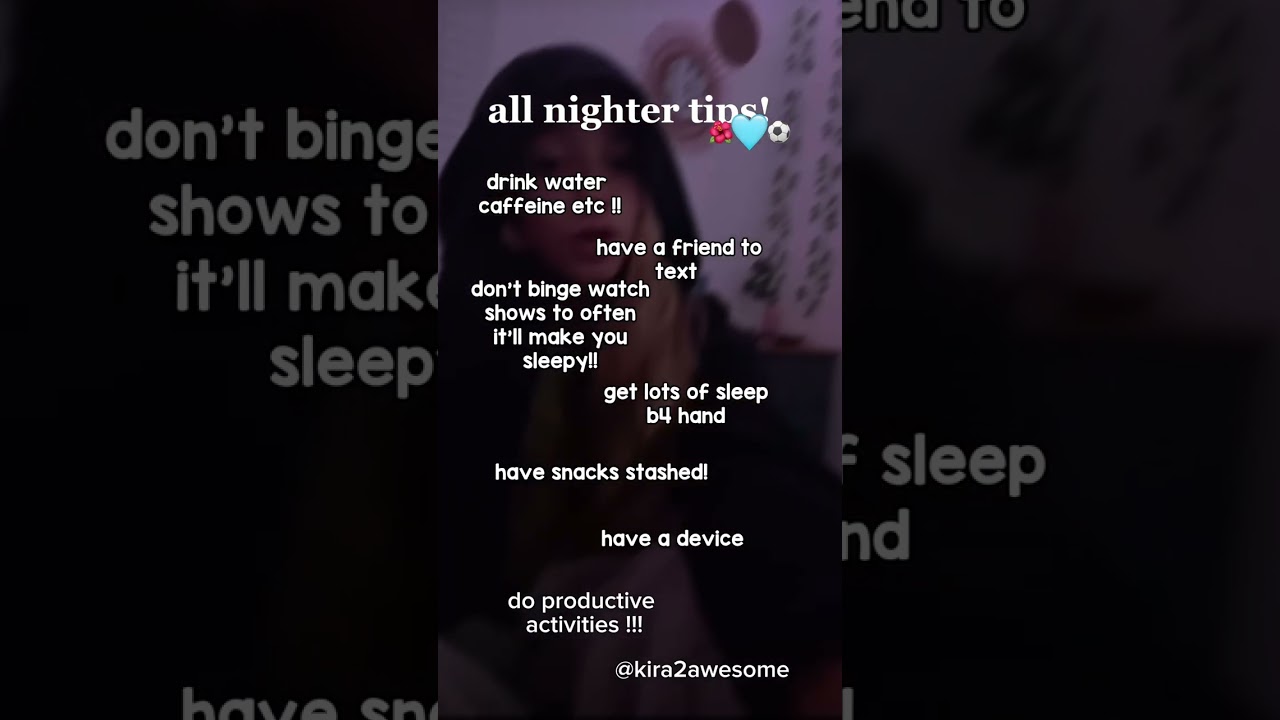 all nighter tips for my baes #allnightnosleep  #allnighter #productive #sleep #rest #beautysleep