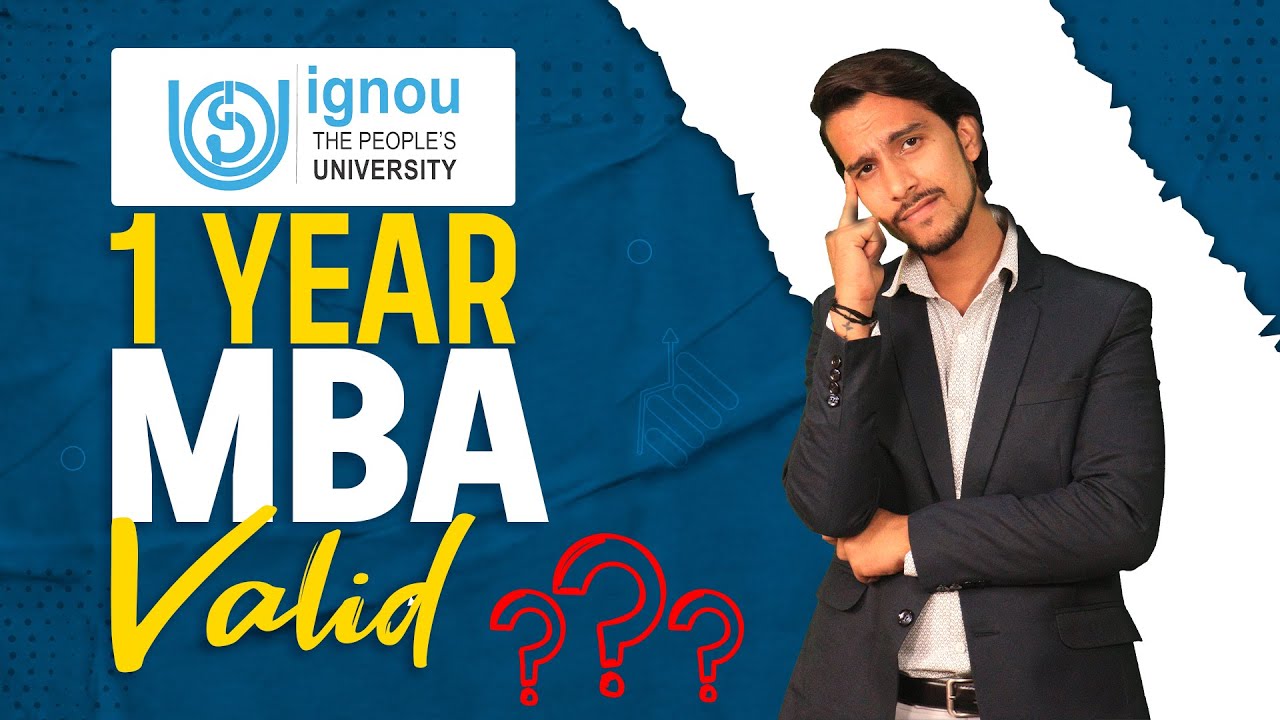 Is 1 Year MBA Valid? IGNOU 1 Year MBA God or Bad? Reality of one year MBA