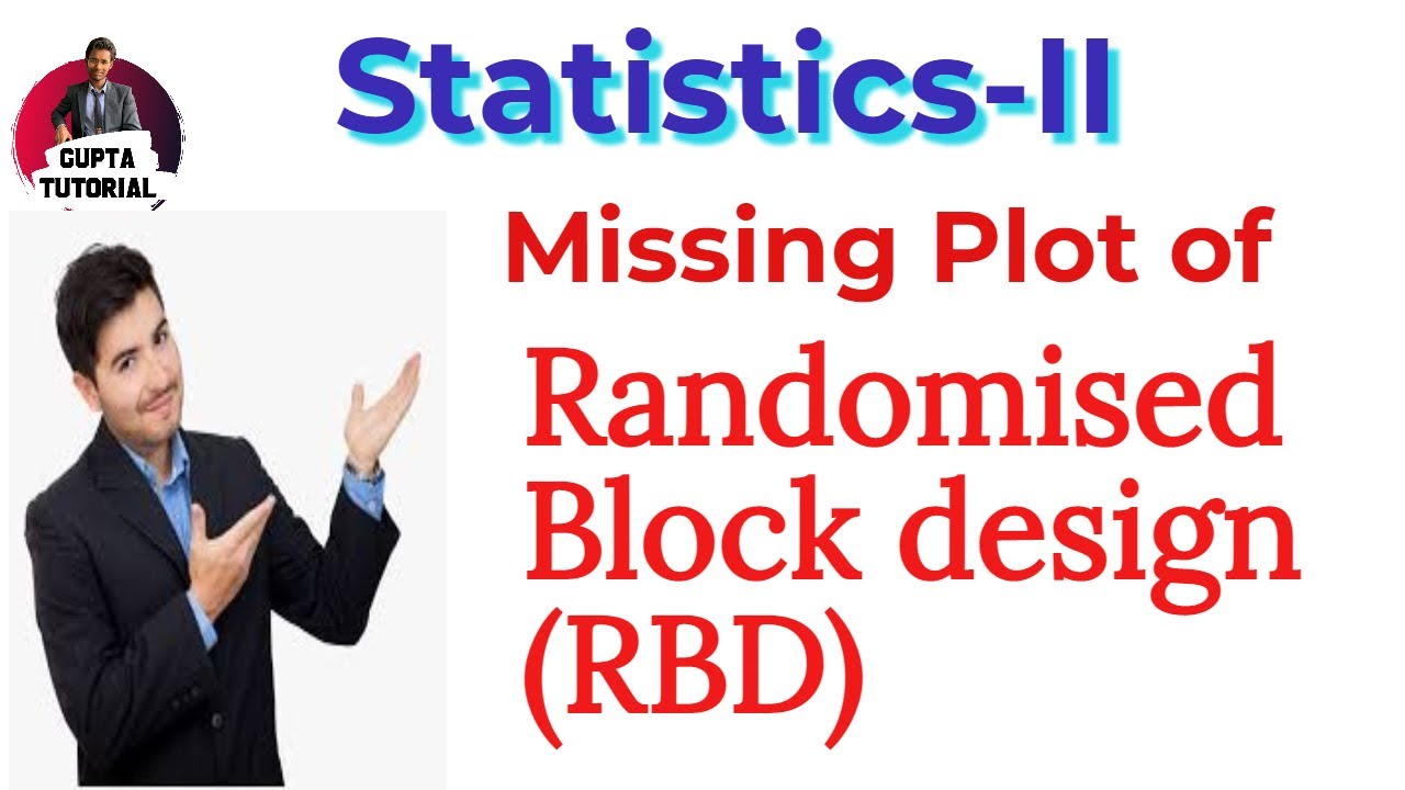 Unit-5 Missing plot of Randomised Block Design(RBD) #NepaliLanguage