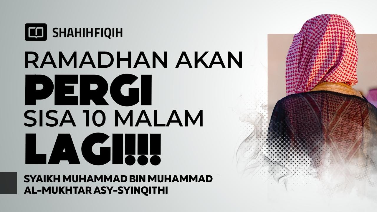 Kencangkan Ikat Pinggang! Inilah Puncak Kemuliaan Ramadhan