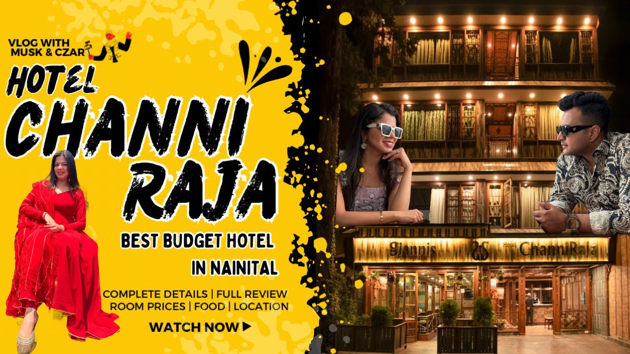 Best Budget Hotel 🛏️ On Mall Road Nainital 🏞️ | Hotel Channi Raja | Lake View Room | Full Review ℹ️
