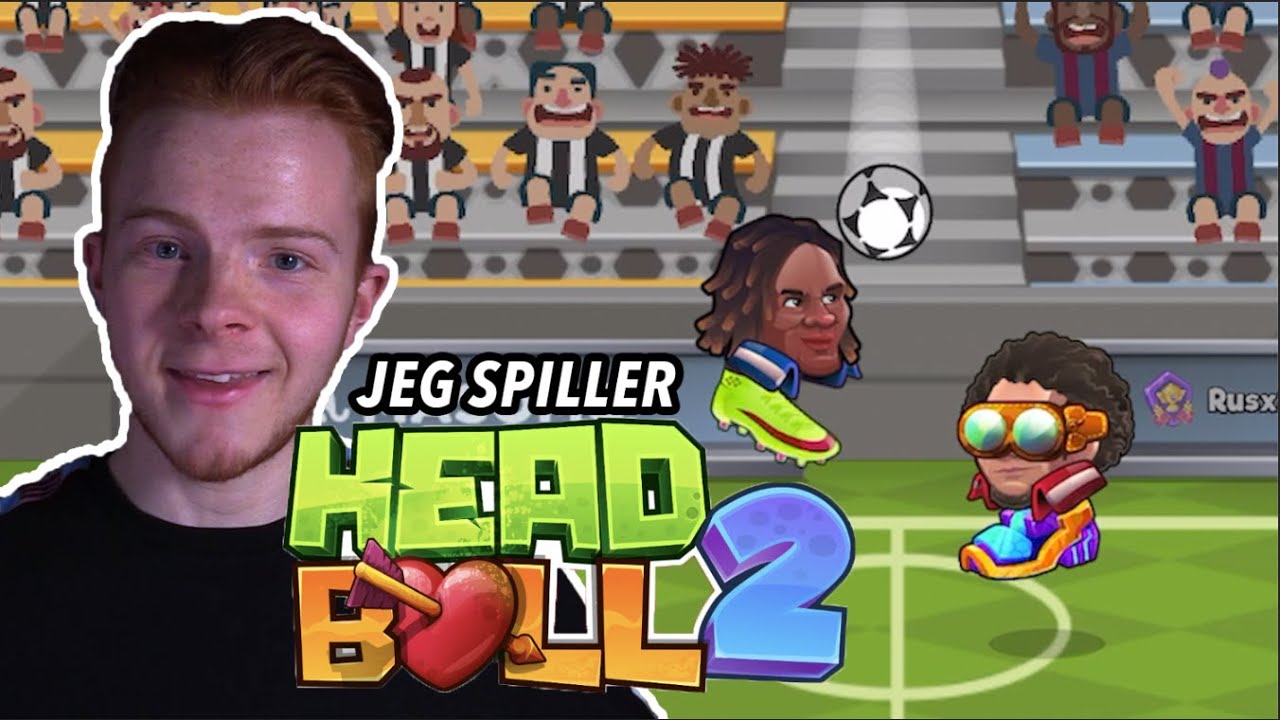Jeg spiller HeadBall2⚽️😆