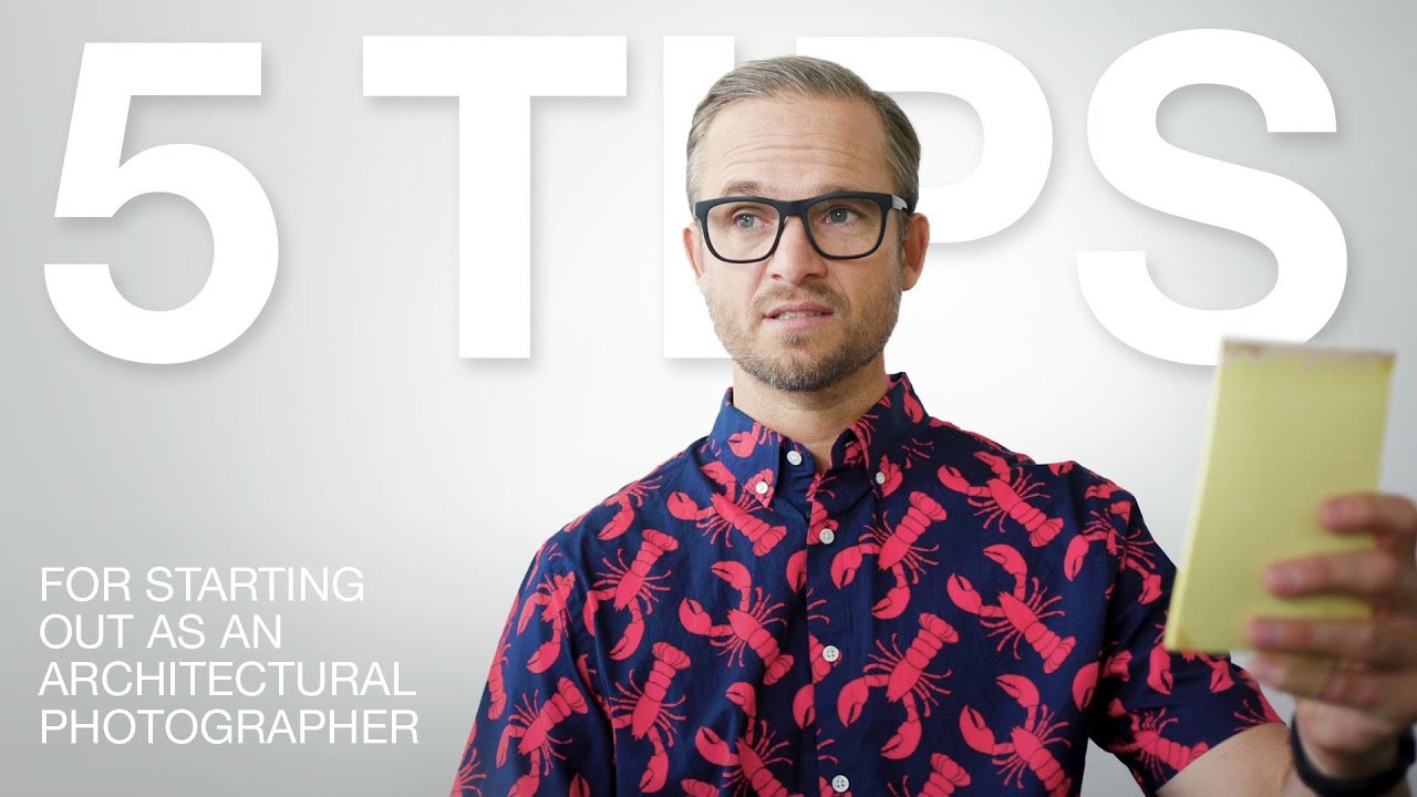 5 Tips for Starting out as an Architectural Photographer