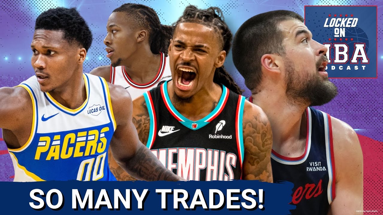 NBA TRADE DEADLINE REACTIONS: Zubac-Pacers, Morant DRAMA