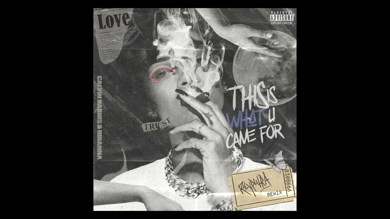 Calvin Harris, Rihanna - This Is What You Came For (Rey Putra Remix)