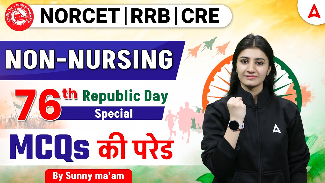 NORCET | RRB | CRE | NON-NURSING MCQs | Republic Day Marathon Parade | By Sunny Sharma