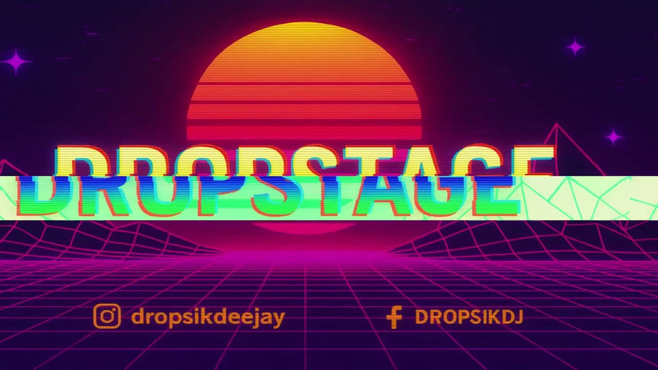 Dropsik – DropStage #003